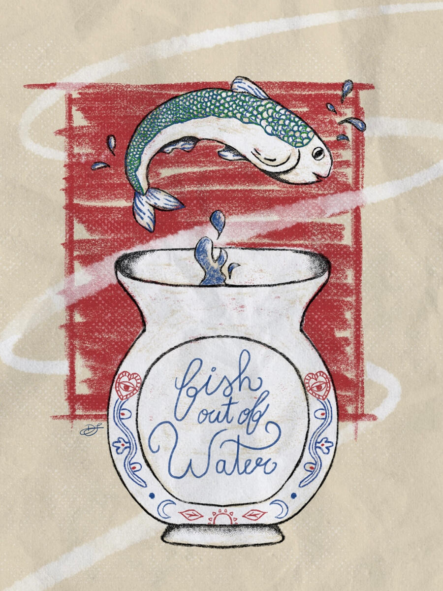 Fish Out of Water